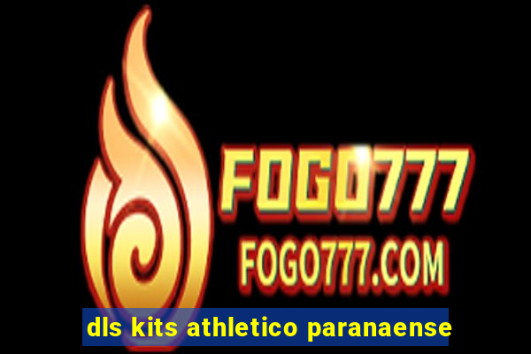 dls kits athletico paranaense